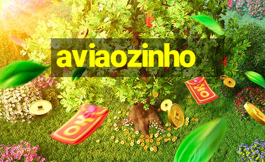 aviaozinho