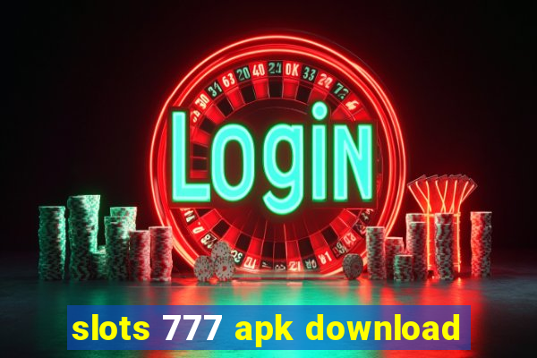 slots 777 apk download