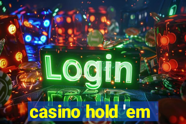 casino hold 'em