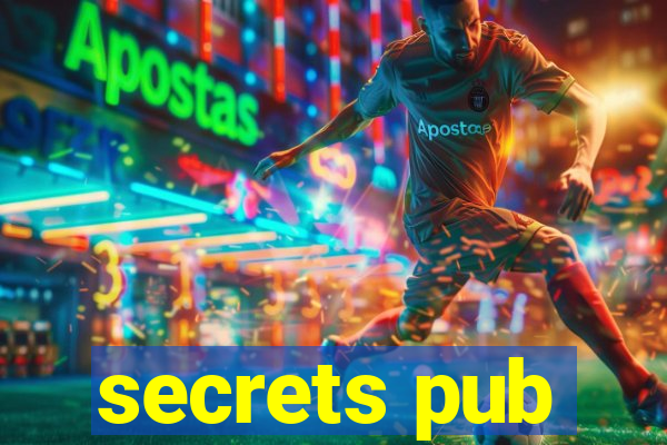 secrets pub