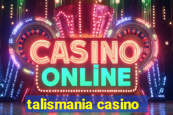 talismania casino