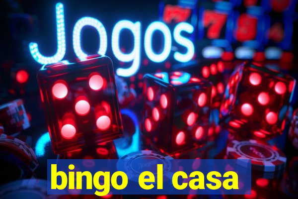 bingo el casa