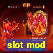 slot mod