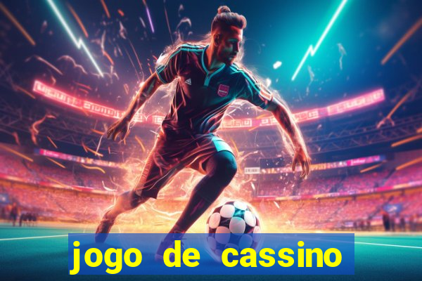 jogo de cassino esporte da sorte