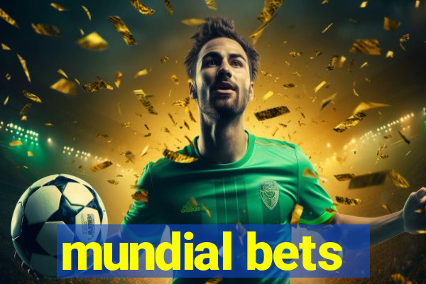 mundial bets