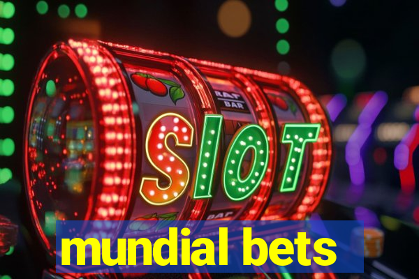 mundial bets