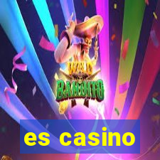 es casino