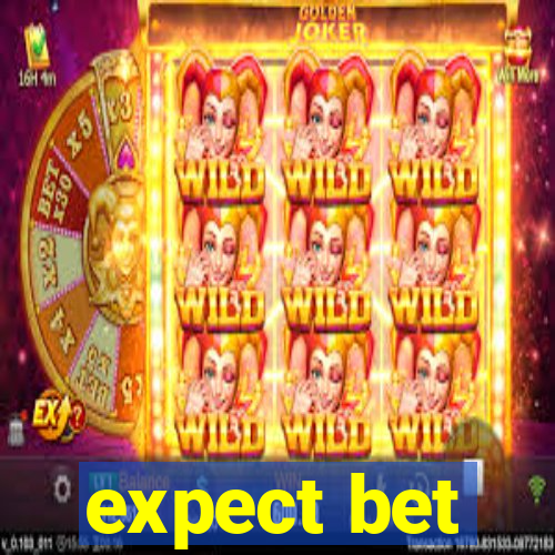 expect bet