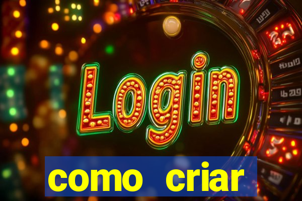 como criar plataforma de jogos slots