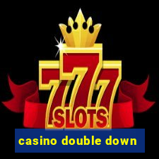 casino double down