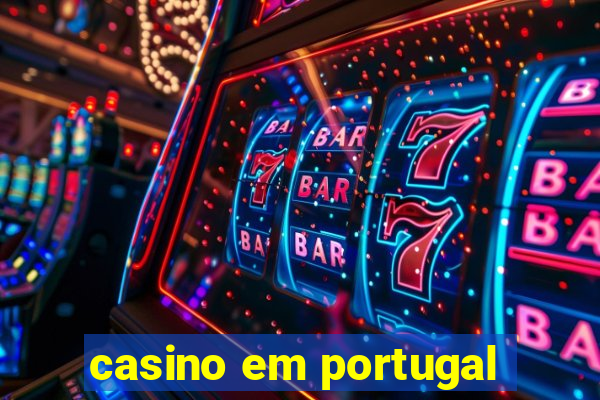 casino em portugal