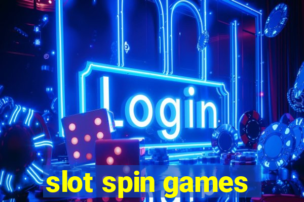 slot spin games