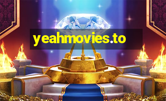 yeahmovies.to