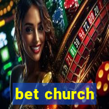 bet church