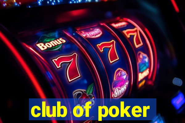 club of poker