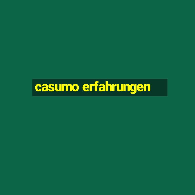 casumo erfahrungen