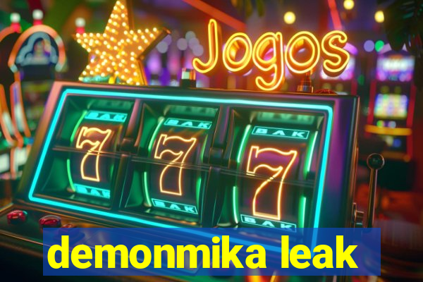 demonmika leak