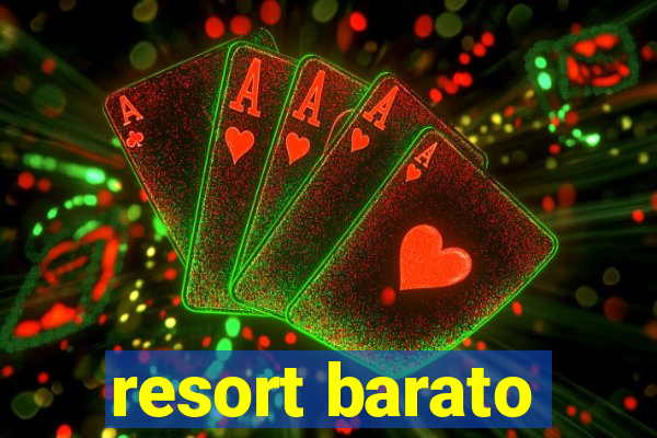 resort barato