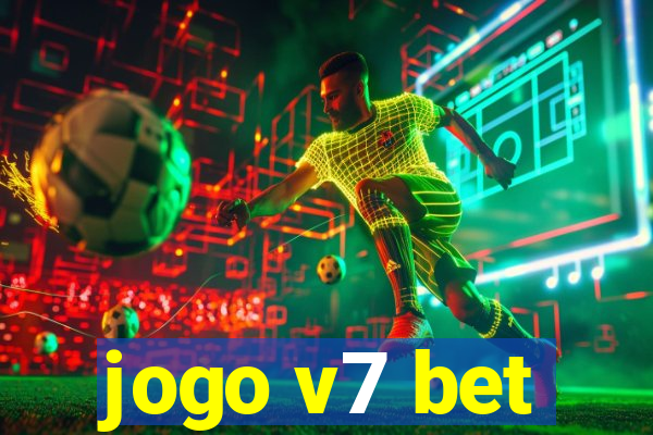 jogo v7 bet