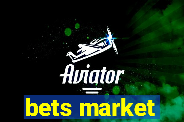 bets market