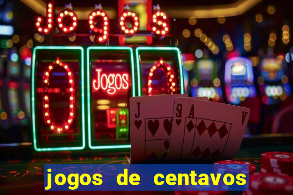 jogos de centavos na betano