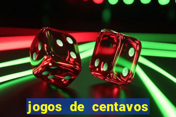 jogos de centavos na betano