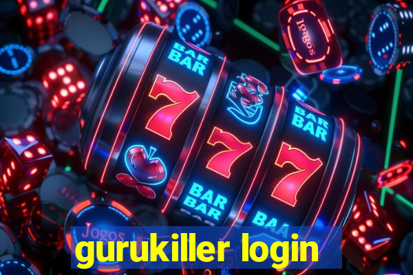 gurukiller login