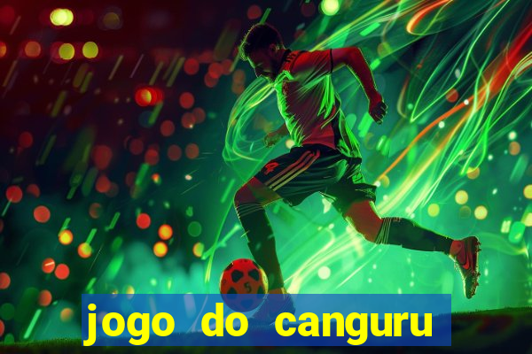 jogo do canguru esporte da sorte