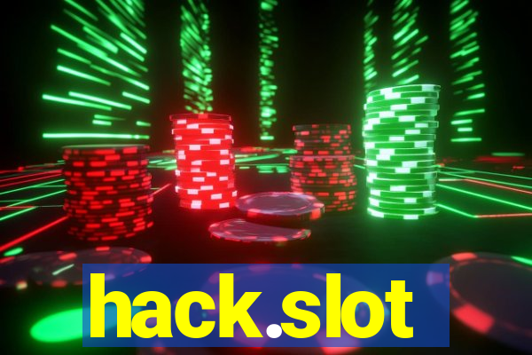 hack.slot