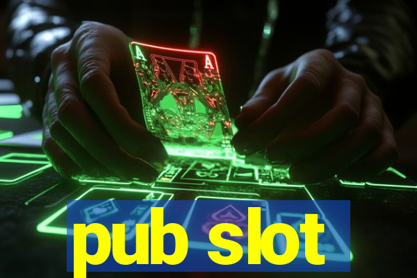 pub slot