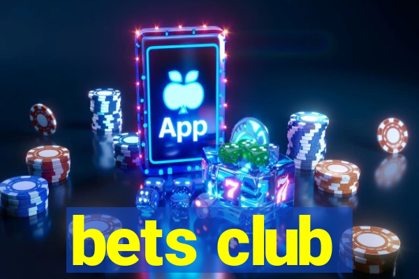 bets club