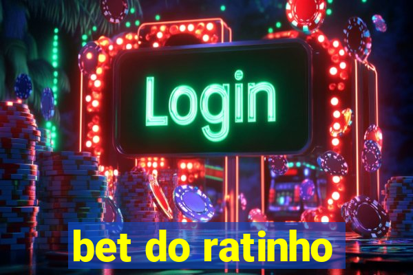 bet do ratinho