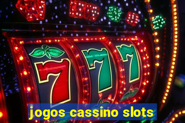 jogos cassino slots