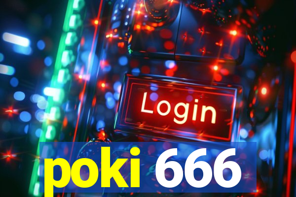 poki 666