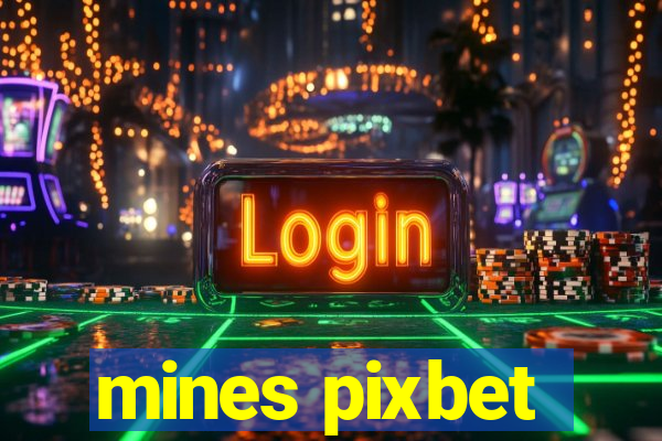 mines pixbet