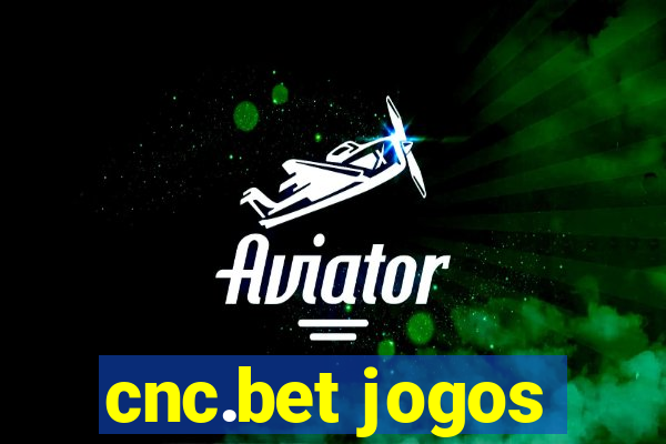 cnc.bet jogos