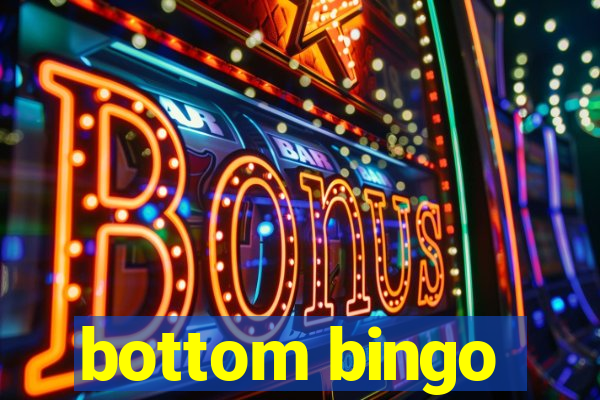 bottom bingo