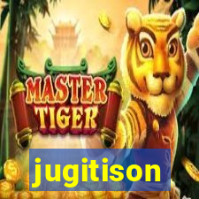 jugitison