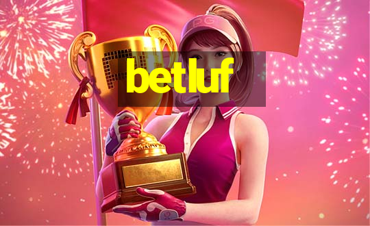 betluf