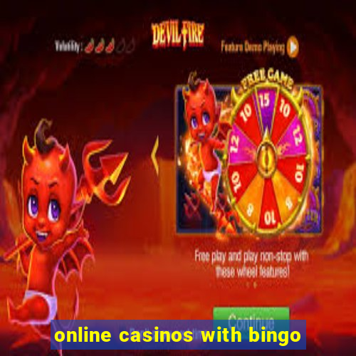 online casinos with bingo