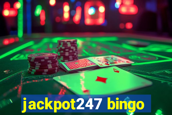 jackpot247 bingo