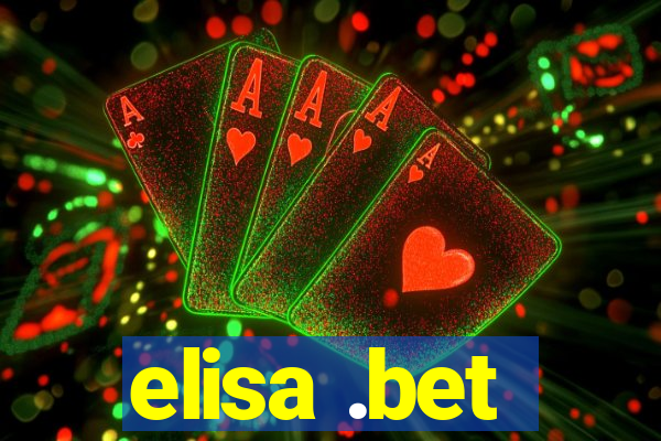 elisa .bet