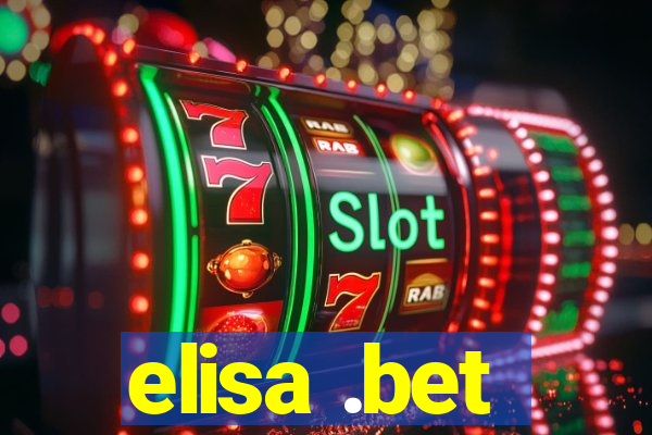 elisa .bet