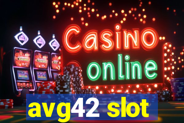 avg42 slot