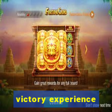 victory experience