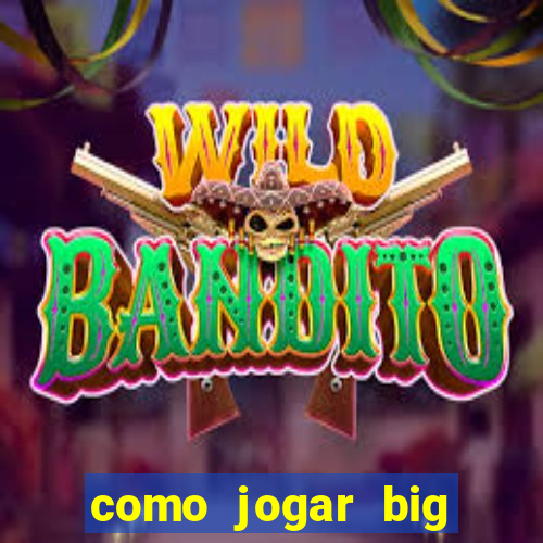 como jogar big bass splash