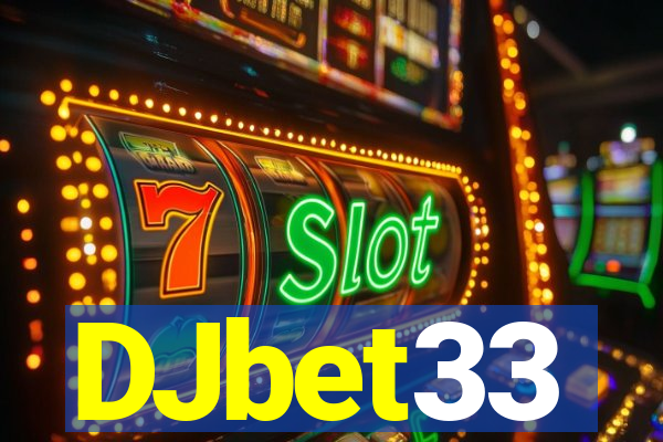 DJbet33