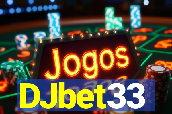 DJbet33