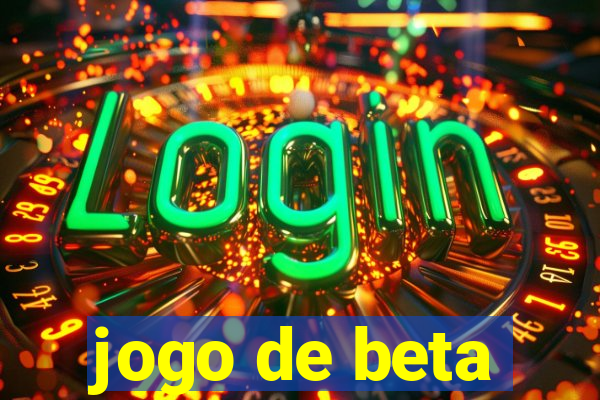 jogo de beta