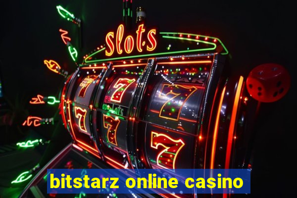 bitstarz online casino